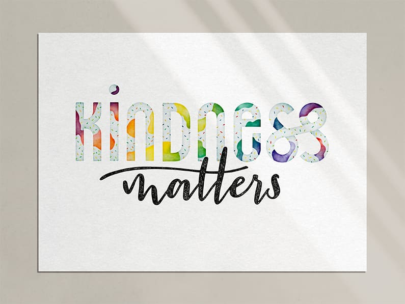 Kindness matters